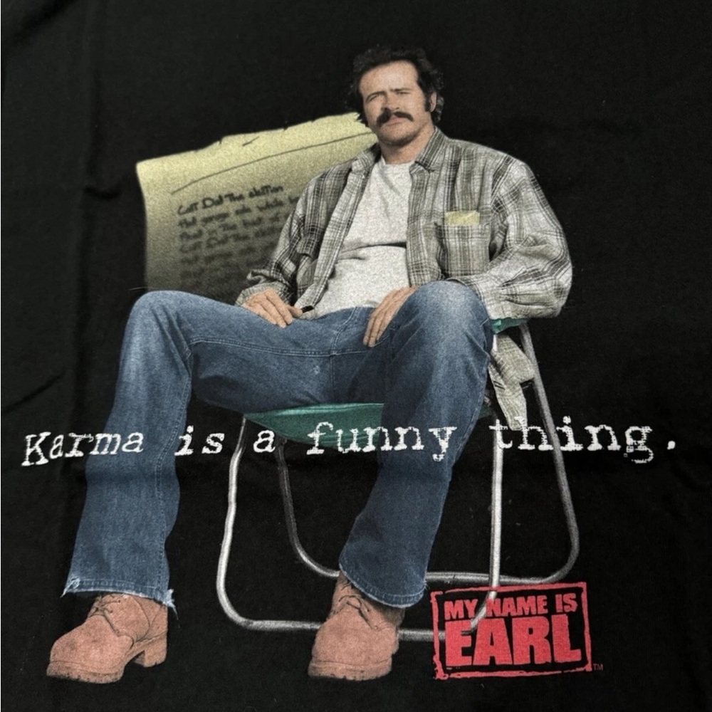 Vintage My Name Is Earl TV Promo Shirt